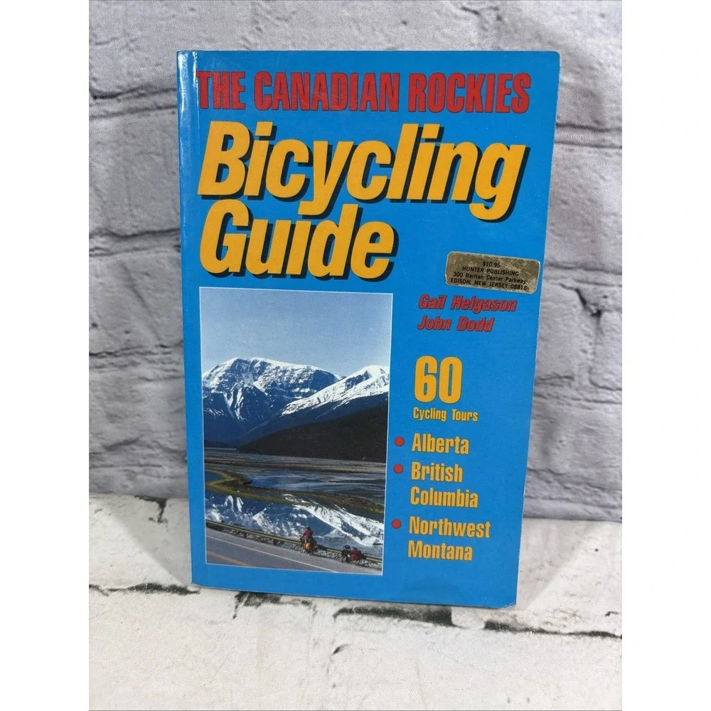 Canadian Rockies Bicycling Guide Dodd, John and Helgason, Gail